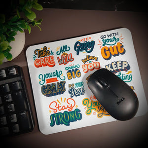 Inspirational Quote Mouse Pad Mouse Pad