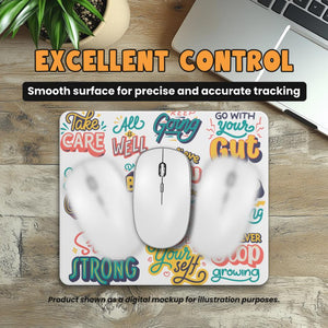 Inspirational Quote Mouse Pad Mouse Pad