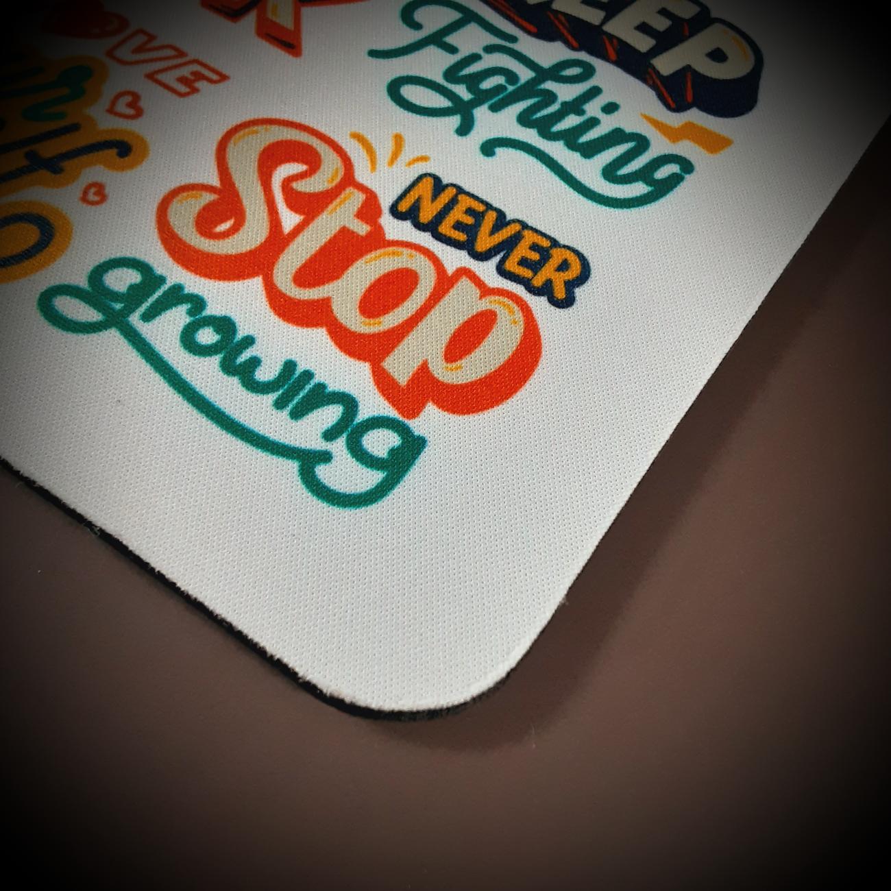 Inspirational Quote Mouse Pad Mouse Pad